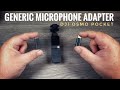 Generic Osmo Pocket Microphone Adapter | Don't Waste Your Money