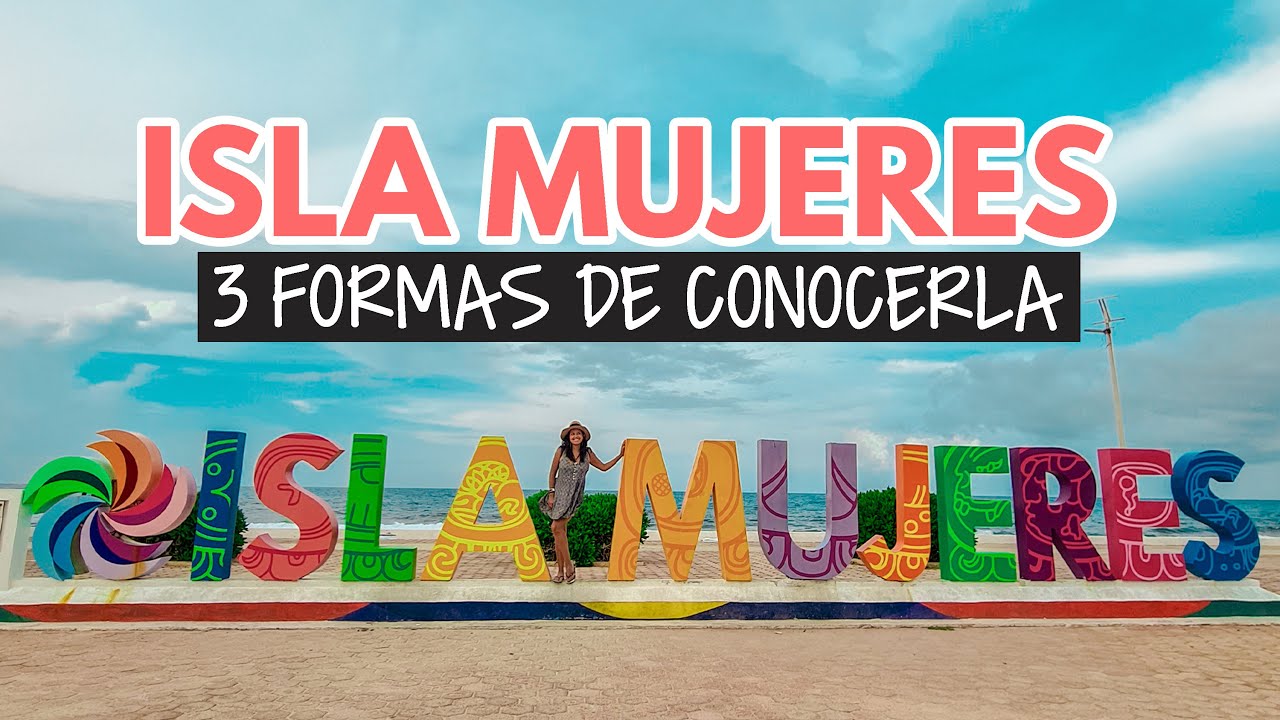 Download Isla Mujeres ➡️ 3 formas de viajar desde Cancún