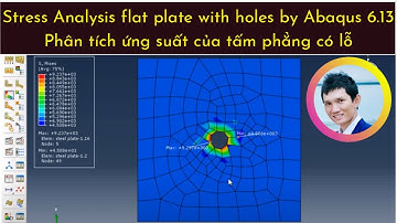 [Abaqus for beginner] - Stress Analysis flat plate with holes by Abaqus 6.13