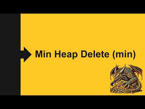3.4.2.2 Deleting from a Min Heap