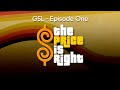 The Price Is Right (GSL) - Episode One