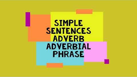 Simple Sentences | Adverb Adverbial Phrase | Synthesis Part-5 | Learning Solutions