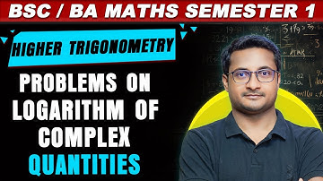 LOGARITHM OF COMPLEX QUANTITIES BSC| Problem on logarithm of complex number| THAKUR SIR