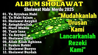 YA AYYUHAN NABI || SHOLAWAT PELANCAR USAHA DAN REZEKI - Sholawat Jibril Merdu, SHOLAWAT TERBARU 2026