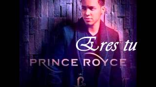 Eres Tu - Prince Royce [Nuevo Album ( Please ll ) Abril 2012]