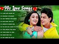 90s love hindi songs  90s hit songs   udit narayan alka yagnik kumar sanu lata mangeshkar