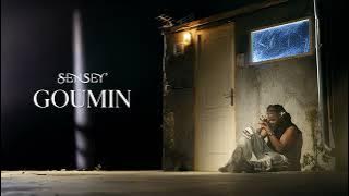 SenSey' - Goumin (Lyrics Vidéo)