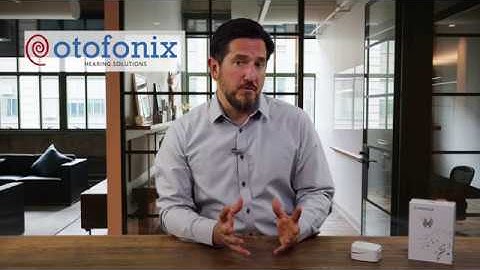 Getting Started: The Otofonix Helix Rechargeable Hearing Aid