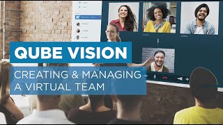 Creating & Managing A Virtual Team - Qube Vision screenshot 4