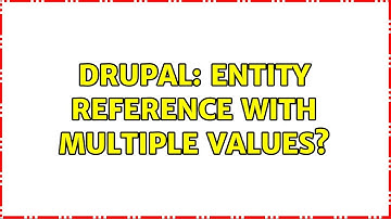 Drupal: entity reference with multiple values?