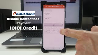 Disable Contactless Payment Feature of ICICI Credit - How to Disable ICICI Card Contactless Payments