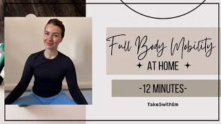 At Home Full Body Mobility. No Equipment. Beginner Friendly.  Improve Flexibility! Follow Along! 