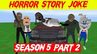 Season 5 - Part 2  Lateefa Family | Horror Story | Jason | Grandpa | Rod | Granny | डरावनी कहानी