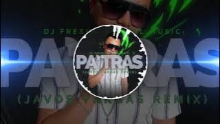 Dj Freshly & Joel Music - Pa’ Tras (Javos Vargas Remix)2021