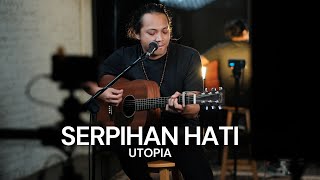 Video thumbnail of "FELIX IRWAN | UTOPIA - SERPIHAN HATI"