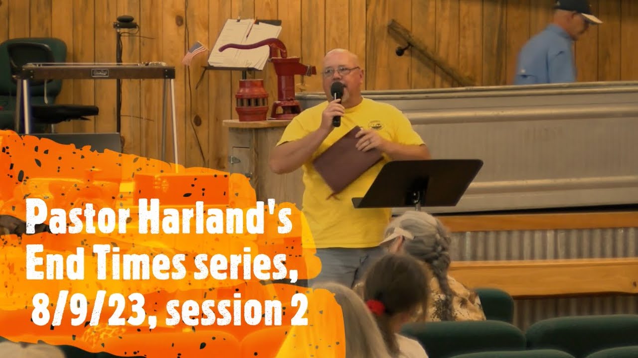 End Times Series Session 2 8 9 23 YouTube end-times-series-session-2-8-9-23-youtube