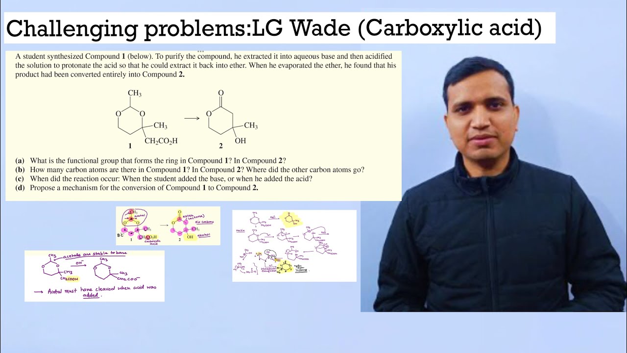 Challenging ProblemCarboxylic acids (LG Wade Organic Chemistry) acetal