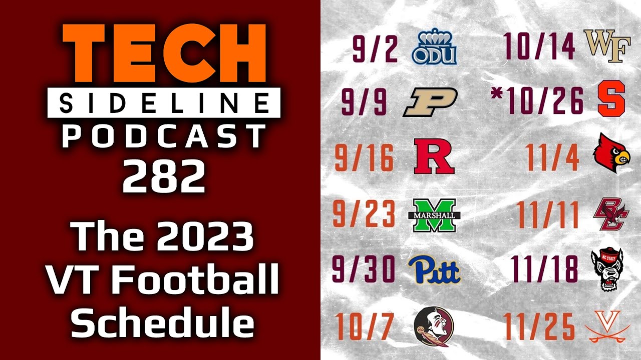 The 2023 Virginia Tech Football Schedule TSL Podcast 282 YouTube