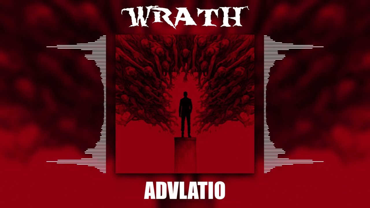 WRATH – ADVLATIO