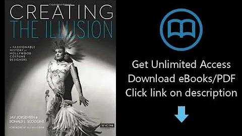 Download Creating the Illusion (Turner Classic Movies): A Fashionable History of Hollywood C [P.D.F]