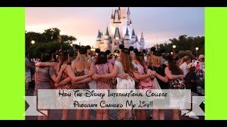 How the disney international college program changed my life!