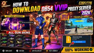 HOW TO DOWNLOAD OB54 VIP PROXY SERVER | GIFT SEND WORKING + GAMEPLAY PROOF | 9TH ANNIVERSARY screenshot 2