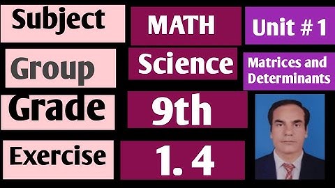 Class 9 Math :  Unit 1 |  Exercise 1.4|  completed #Matrices