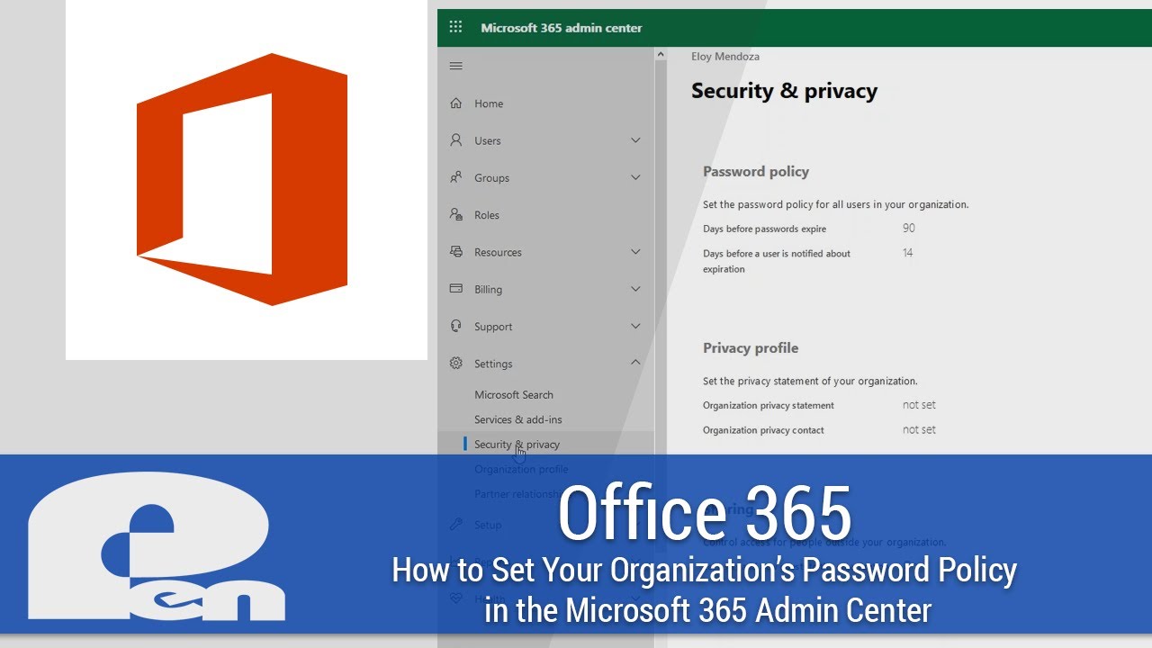 How to Set Your Organization's Password Policy in the Microsoft 365 Admin  Center - Office 365 - YouTube