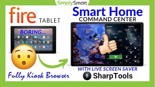 SetUp Fully Kiosk Browser on Fire Tablet with SharpTools | SmartThings Command Center (2021)