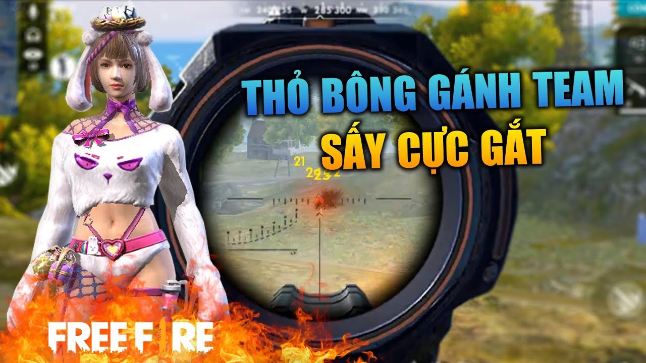 Free Fire Thỏ Bông Gánh TEAM Lấy TOP 1 Cực Gắt - Sỹ Kẹo - YouTube