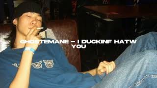 ghostemane - i duckinf hatw you (sped up) Resimi