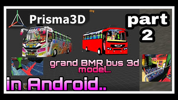 Prisma 3d grand BMR bus 3d modeling in Android..