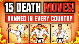 15 Forbidden Martial Arts Moves So Lethal Theyre Banned In Every Country You Wont Believe