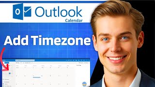 How To Add Timezone In Outlook Calendar | 2025 | Step-by-Step