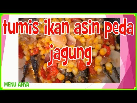 resep-masakan-tumis-ikan-asin-peda-jagung-|-masakan-sederhana-sehari---hari-|-masakan-indonesia