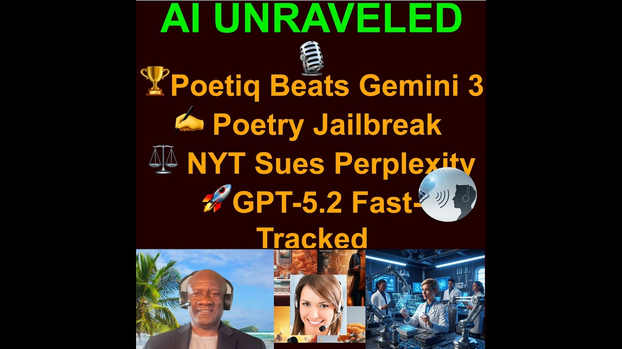 AI Daily News Rundown: 🏆 Poetiq Beats Gemini 3, ✍️ Poetry Jailbreak, ⚖️ NYT Sues Perplexity, & 🚀 ...