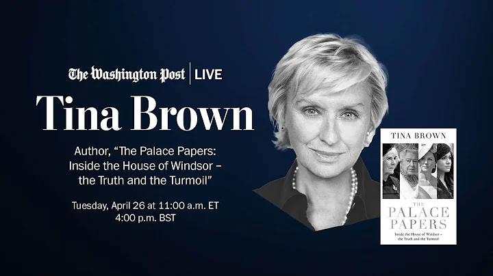 Tina Brown discusses her new book, The Palace Papers (Full Stream 4/26)