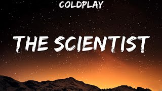 Coldplay - The Scientist (Lyrics) Coldplay