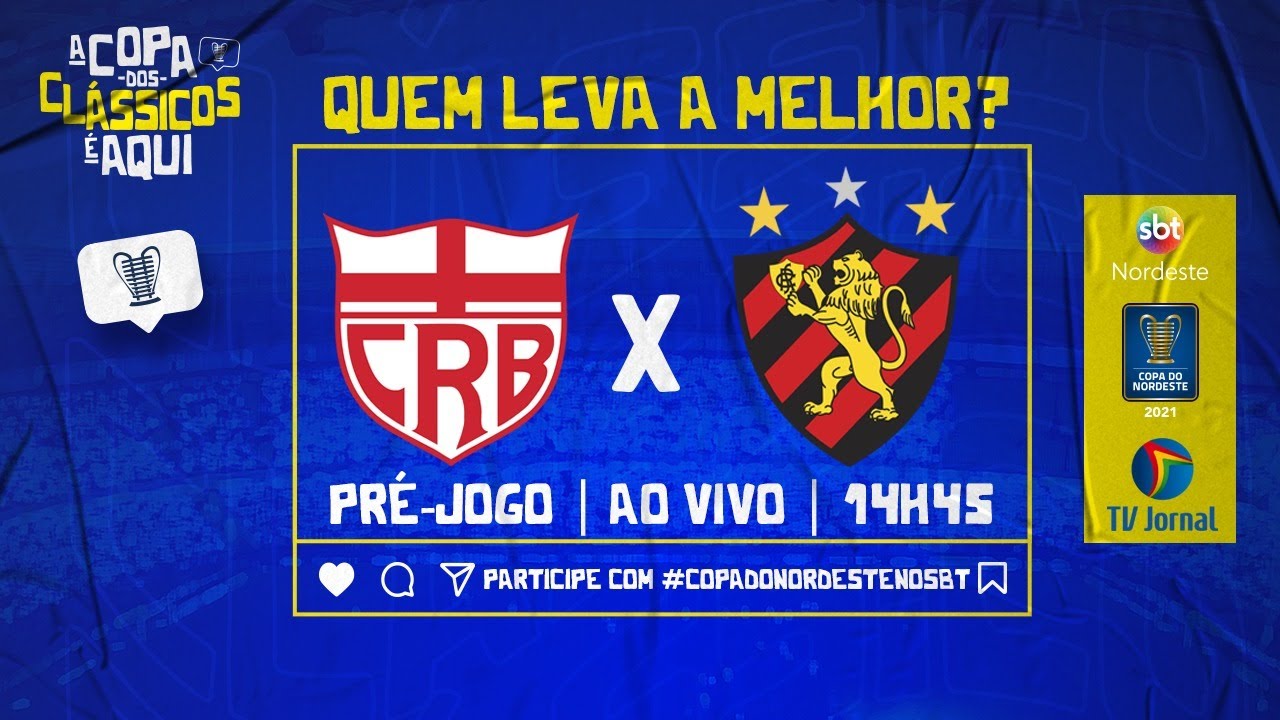 Onde assistir CRB x Sport AO VIVO pela Copa do Nordeste