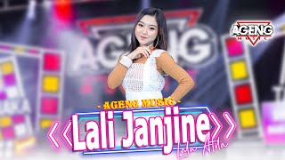LALI JANJINE - Lala Atila ft Ageng Music (Official Live Music)