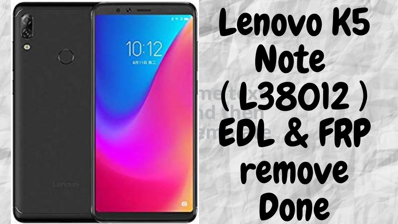 Lenovo K5 Note L Edl Mode Factory Reset Hard Reset Done Youtube