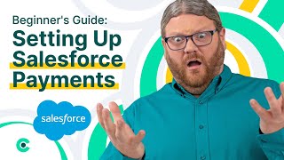 How to Integrate Payments into Salesforce with Chargent (COMPILATION)