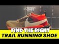 The Best Trail Running Shoes (Tips for Selecting the Right Pair)