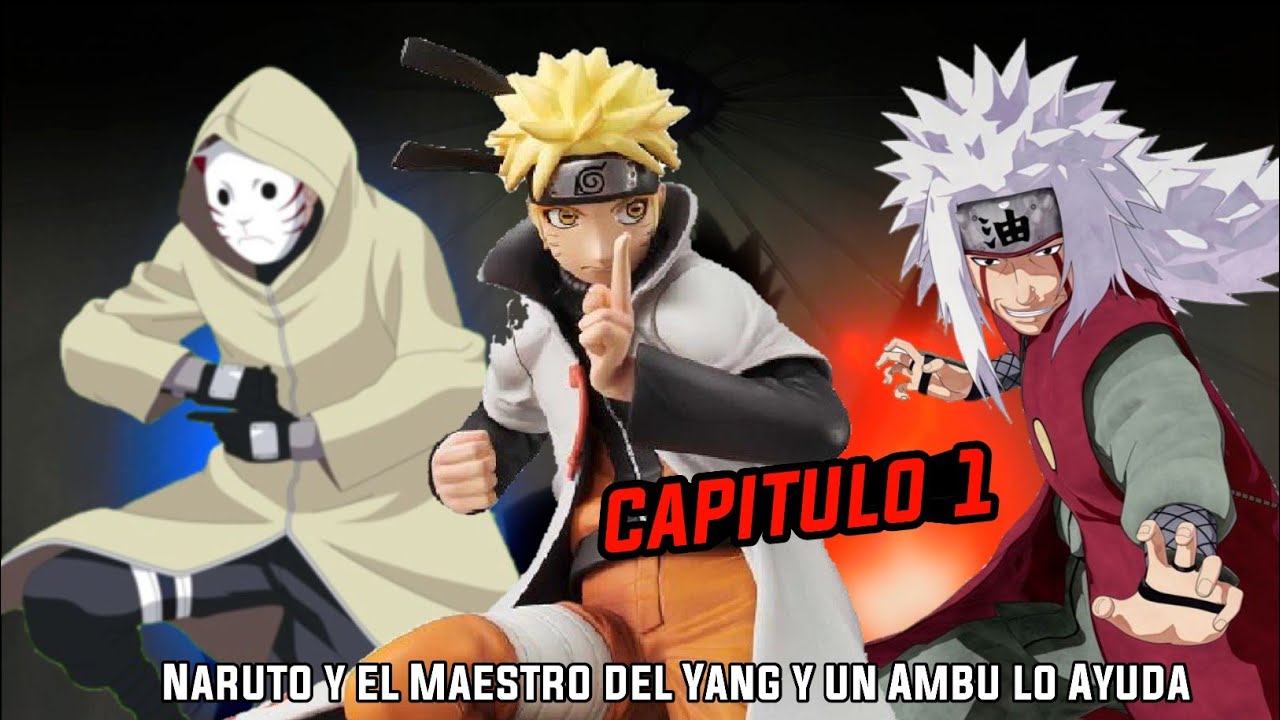 QHPS Si Naruto era Entrenando por un Anbu Antes de la final de los exámenes de Chunin:// Capitulo 1