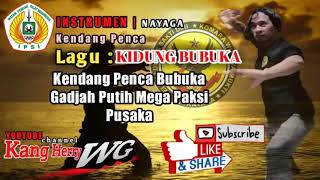 Terompet Kidung Bubuka | kendang Penca