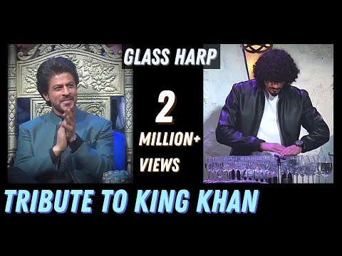 Shahrukh Khan - Tribute - Kal Ho Na Ho - Sonu Nigam & DDLJ | Glass Harp by Gaurav Kotian