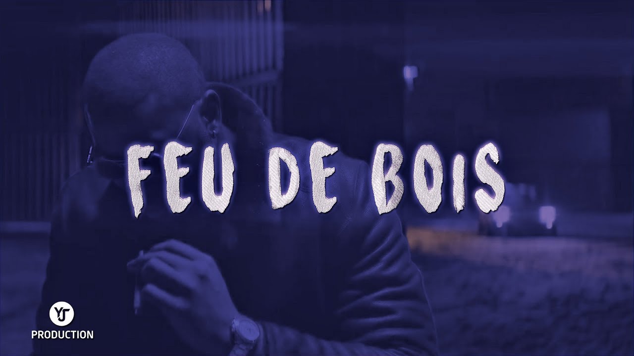 Damso Type Beat "FEU DE BOIS" YJ Production YouTube