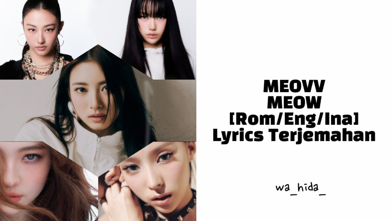 MEOVV - MEOW [Rom/Eng/Ina] | Lyrics Terjemahan