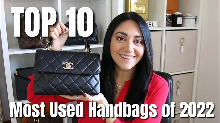 TOP 10 Most Used Handbags OF 2022 *MY END ALL BE ALL DIDN'T MAKE THE CUT*