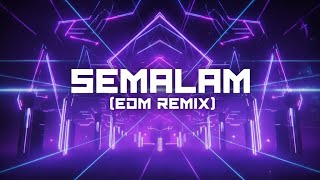 Semalam  Remix  Aina Abdul  Khai Studio